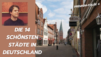Thumbnail for Premium-Folge 4 – Die 14 schönsten Städte in Deutschland