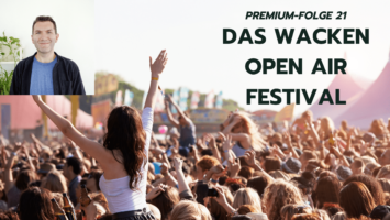 Thumbnail for Premium-Folge 21 – Das Wacken Open Air Festival
