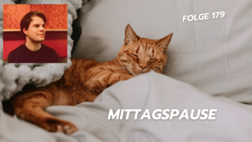 Thumbnail for Folge 179 – Mittagspause