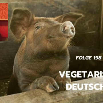 Thumbnail for Folge 198 – Vegetarismus in Deutschland