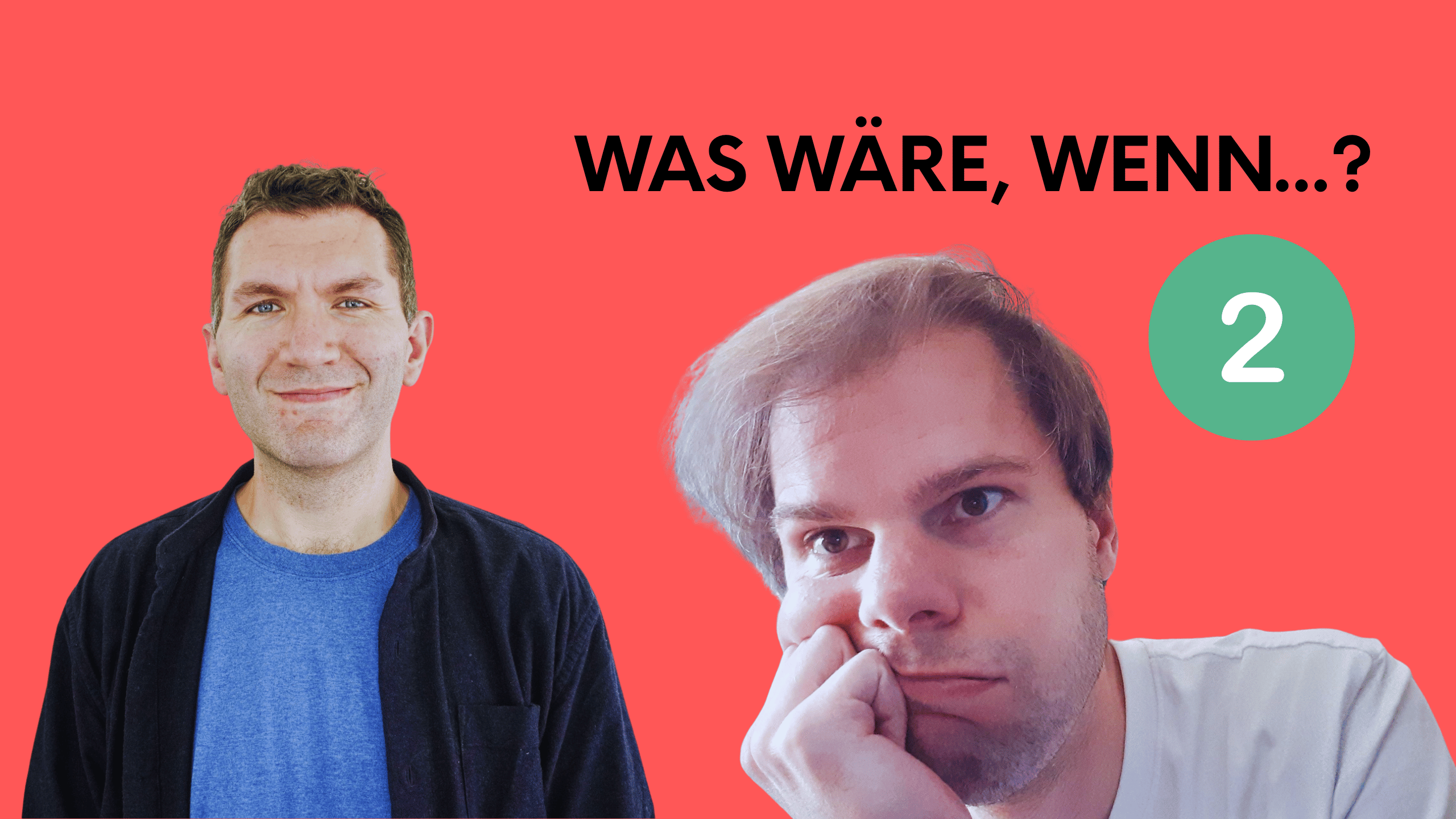 Thumbnail for Premium-Folge 95 – Was wäre, wenn…? (Teil 2)
