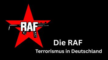 Thumbnail for Folge 249 – Die RAF: Terrorismus in Deutschland